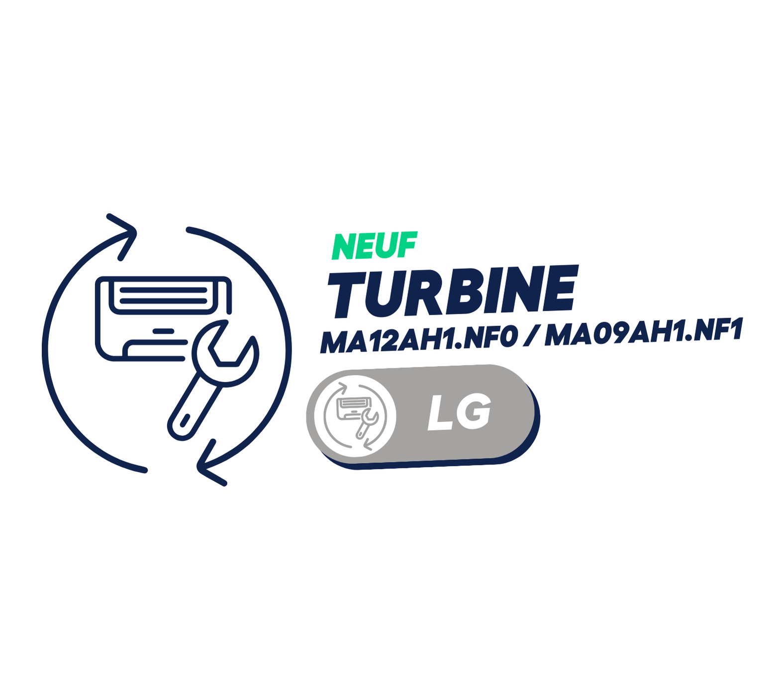 LG - Turbine pour MA12AH1.NF0 / MA09AH1.NF1 (neuf)