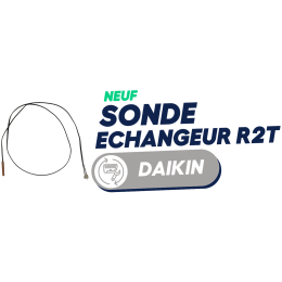 DAIKIN - 152468J Sonde Echangeur r2t pour FTXS50D2V1W / FTXS20D2VMW/ FTXS20D3VMW (neuf)